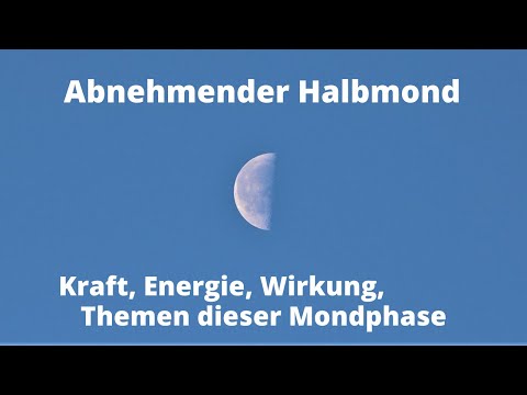 🌗 Abnehmender Halbmond