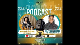 The Triple E Podcast: Conversations with Dr. Vikki Johnson
