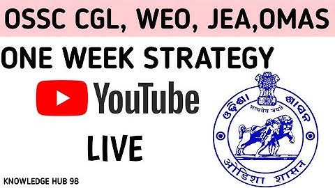 One Week Strategy Video// Hoe to Prepare for OSSC CGL, WEO, OPSC OMAS #ossc #opsc #ossccgl