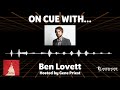 On Cue with... Ben Lovett - The Wolf of Snow Hollow