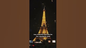 The Eiffel Tower Grows Taller in the Summer ☀️#eiffeltower #summer #science #sciencefacts #explore