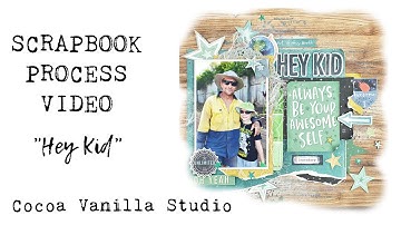Scrapbook Process: "Hey Kid" | No Limits collection | Sue Plumb