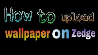 How to upload wallpaper on Zedge screenshot 5