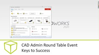 CAD Admin Round Table Event - Keys to Success