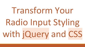 Transform Your Radio Input Styling with jQuery and CSS