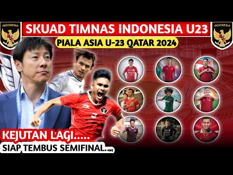 PANGGUNG PARA BINTANG. DAFTAR 27 PEMAIN TIMNAS U23 INDONESIA YANG BERPOTENSI DIPANGGIL STY.