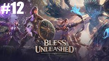 Bless Unleashed part 12. Questing and Akasha the scorpion kill.