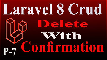 Laravel 8 Crud Bangla | Delete Data With Confirmation | Part 07