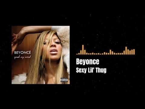 Beyonce - Sexy Lil' Thug