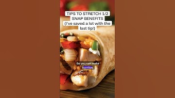 How to Make SNAP Benefits Last Longer With These Foods