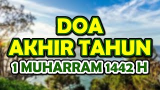 doa akhir tahun 1 muharram 1442 h