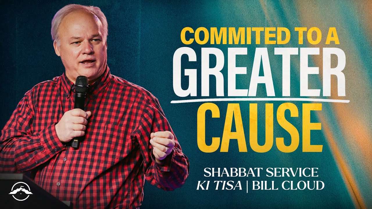 Committed to a Greater Cause | TEACHING ONLY | Bill Cloud