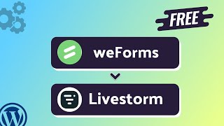 Integrating weForms with Livestorm | Step-by-Step Tutorial | Bit Integrations