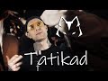 HUNT feat LAURA - Tatikad