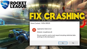 Rocket League how to fix crashing to desktop or Crashing on Startup
