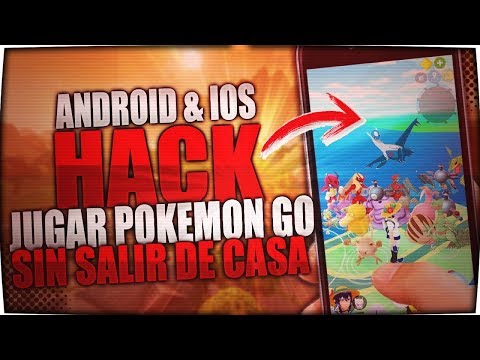 pokemon-go-hack-android-y-ios-|-jugar-sin-salir-de-casa-|-sin-root-febrero-2018