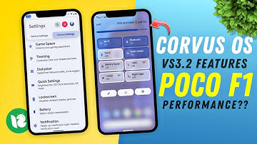 Corvus OS vS3.2 All New Features & Review on Poco F1 (Android 12L) Benchmark & Battery⚡