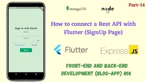 Flutter:  Flutter authentication with Nodejs, MongoDB  and Express || Restful API || 14