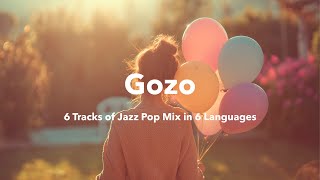 [Jazz Pop Playlist] Gozo | SoBeMo (2025 Vol.2 – 6 Tracks of Jazz Pop Mix)