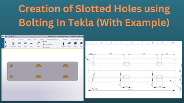 How to Create Holes & Slotted Holes | Tekla Structures | With Example | BIMINDC | Tamil
