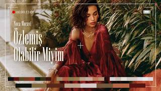 Nora Moravi - Özlemiş Olabilir Miyim (Acoustic)