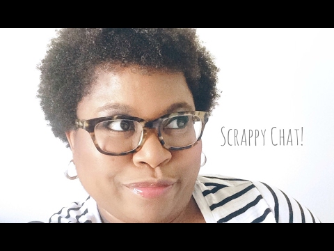 Scrappy Chat! February 2017 - Where Have You Been Girl? And More! camera iphone 8 plus apk