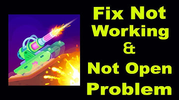 How To Fix Tank Stars App Not Working | Tank Stars Not Open Problem | PSA 24