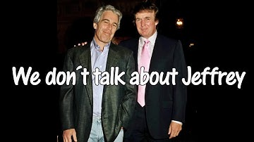 We Don’t Talk About Jeffrey – Trump Parody Song Satire on Epstein Files