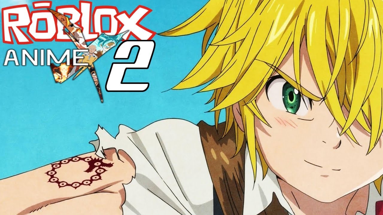 Seven Deadly Sins Of Wrath Meliodas Roblox Anime Cross 2 Episode 5 Youtube - roblox anime cross meliodas all moves youtube