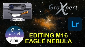 M16 Eagle Nebula imaging session with the Dwarf 3 | editing in Siril GraXpert and Lightroom