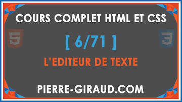 COURS COMPLET HTML ET CSS [6/71] - L