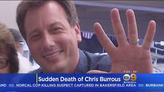 Autopsy Performed For KTLA Anchor Chris Burrous, Cause Of Death Remains Under Investigation