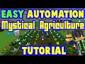 Easy Automation to Mystical Agriculture in 1.16.4 : Modded Minecraft in 2021