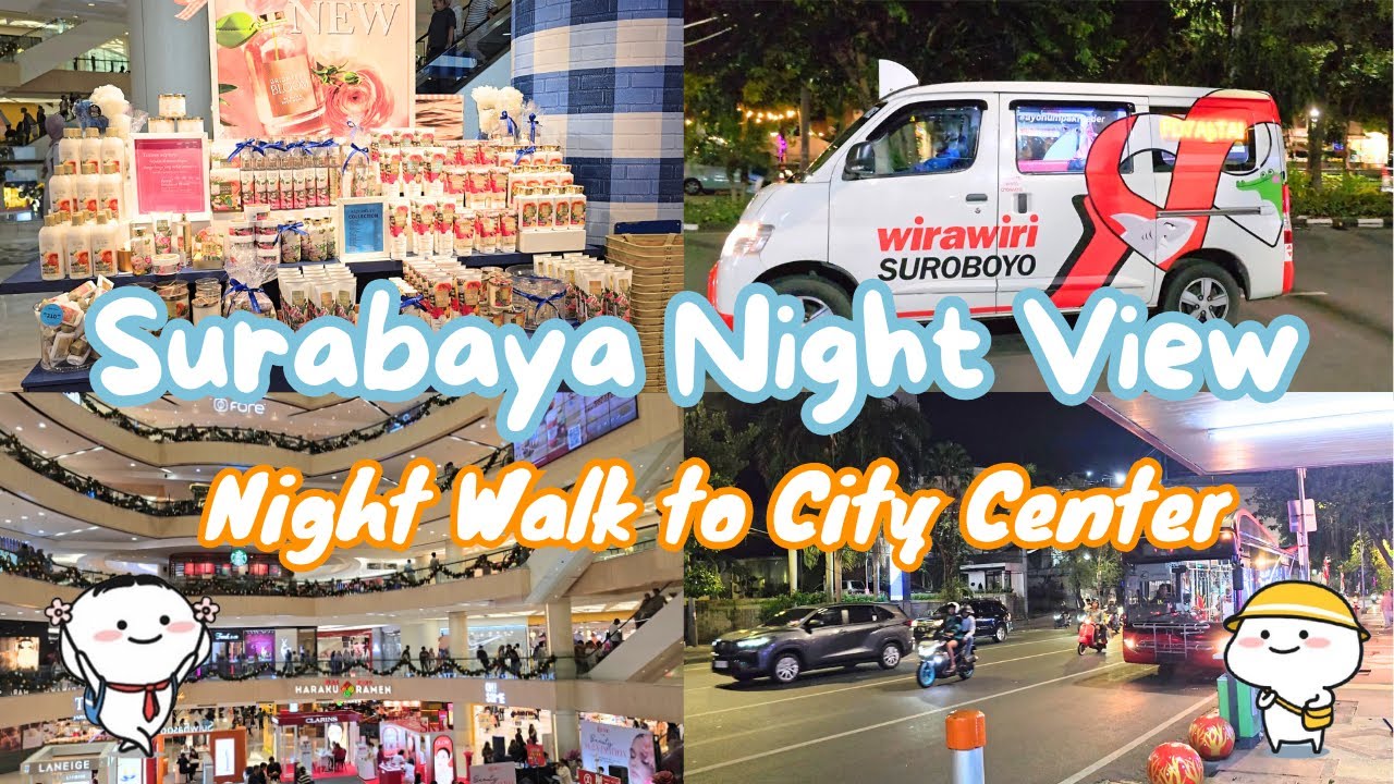 Night walk through Surabaya City Center🌙✨ Food, fun, and late-night vibes ( ˘͈ ᵕ ˘͈ ) ♡