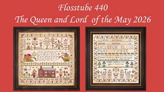 Flosstube #440 ~ The Queen and Lord of the May 2026