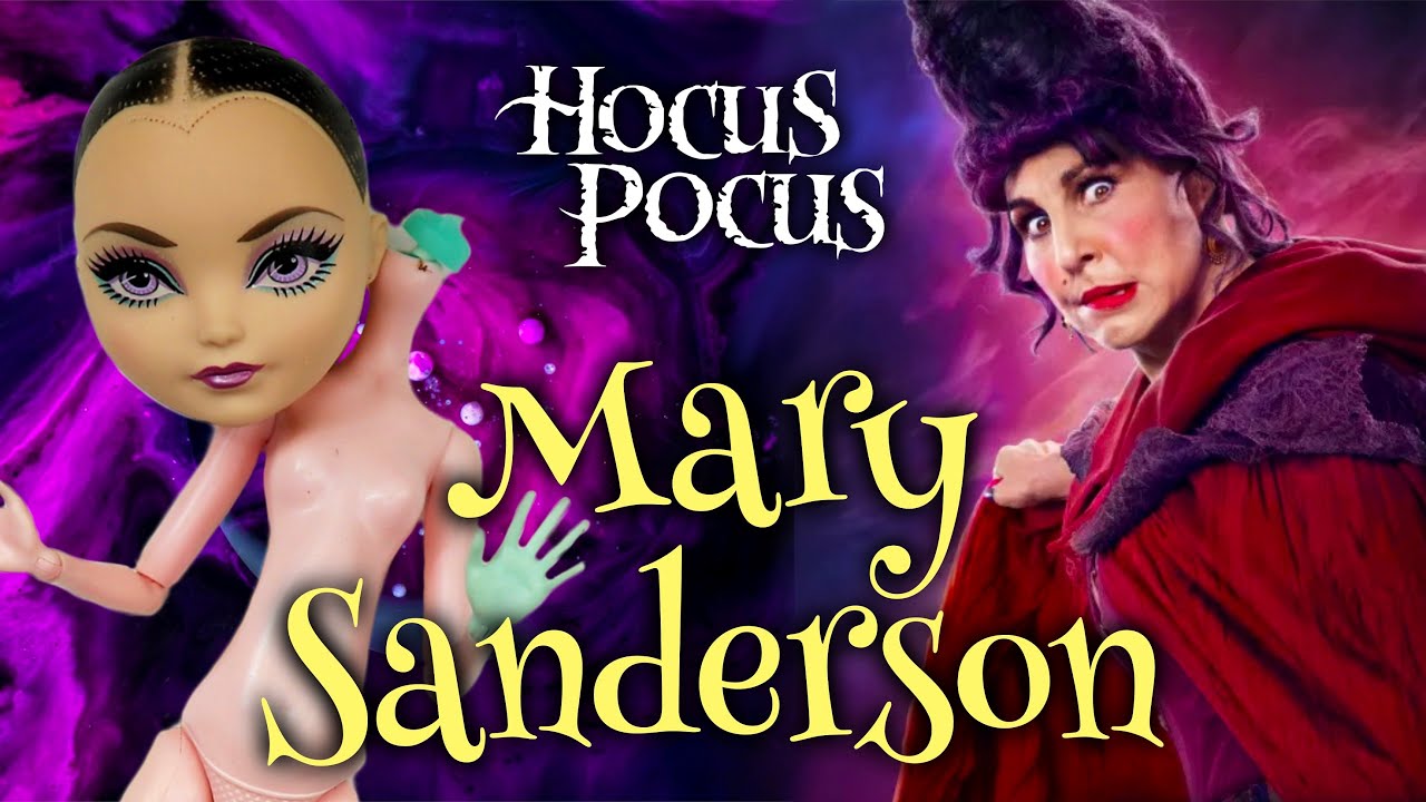 I'VE MADE ALL SANDERSON SISTERS DOLLS! / MARY SANDERSON Doll Repaint by Poppen Atelier / Hocus Pocus