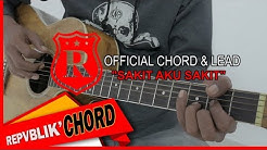 REPVBLIK " SAKIT AKU SAKIT " ( OFFICIAL GUITAR CHORD AND LEAD )  - Durasi: 3:35. 