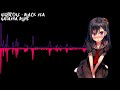 「Nightcore」 Black Sea