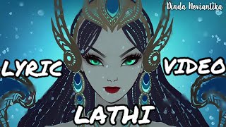 Weird Genius - Lathi ft Sara Fajira (Lirik Video dan Terjemahan) Kadita Story Version