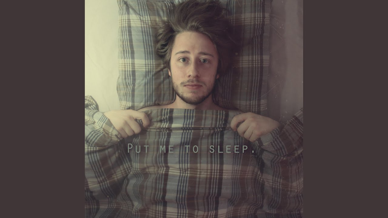 Put Me to Sleep - YouTube Music