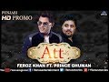 ATT Official Promo | Feat: Feroz Khan, Prince Ghuman & Molina | Punjabi Video 2017 Whatsapp Status Video Download Free
