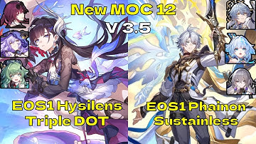 E0S1 Hysilens Triple DOT & E0S1 Phainon Sustainless - New MOC 12 - 3 Stars - Honkai: Star Rail