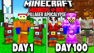 I Survived 100 Days in a PILLAGER APOCALYPSE in Hardcore Minecraft…