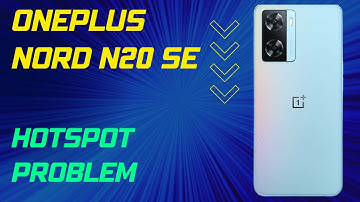 Oneplus Nord N20 SE Hotspot Problem || Hotspot not working Problem || hotspot issue