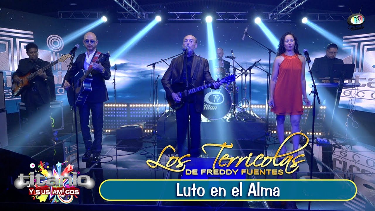 Watch Los Terrícolas de Freddy Fuentes - Luto en el Alma (Video Oficial) on YouTube Watch Los Terrícolas de Freddy Fuentes - Luto en el Alma (Video Oficial) on YouTube
