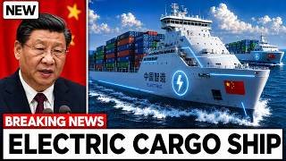 China Just Built The World's First Electric Cargo Ship - And It's Insane