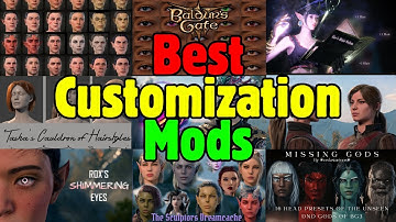 BEST CHARACTER CUSTOMIZATION MODS in Baldur