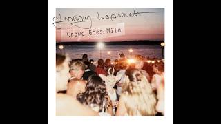 Of Norway - Crowd Goes Mild