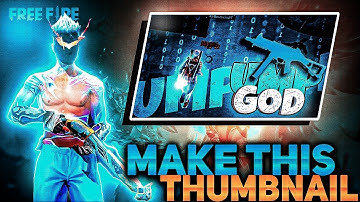 How To Make UMP God Thumbnail | How To Make Thumbnail Like Cap 8 FF | Make FF Montage Thumbnail |