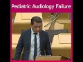 Pediatric Audiology Failure